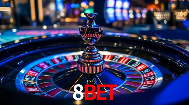 Explore as vantagens do 8BET: serviço profissional e confiabilidade